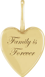 14K Yellow Family is Forever Heart Charm/Pendant