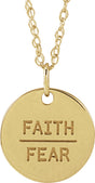 14K Yellow Gold Faith Over Fear Disc 18" Necklace