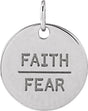 14K White Gold Faith Over Fear Disc Pendant