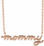 14K Rose Petite Mommy Script 18" Necklace 