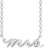 14K White Mrs 18" Necklace